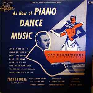 Nat Brandwynne And His Orchestra, Frank Froeba With Orchestra - An Hour Of Piano Dance Music download flac mp3