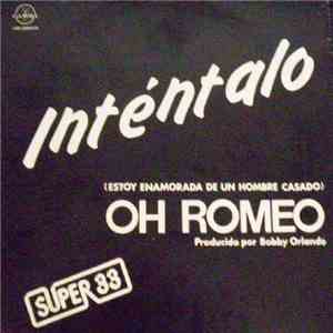 Oh Romeo - Try It (I'm In Love With A Married Man) / Lookin' Out download flac mp3