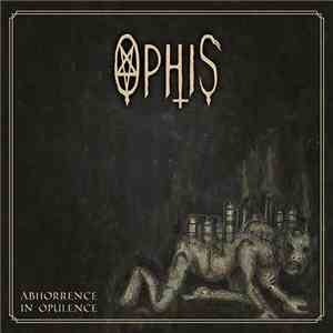 Ophis - Abhorrence In Opulence download flac mp3