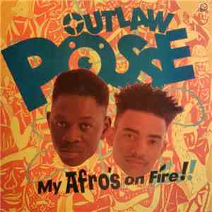 Outlaw Posse - My Afro's On Fire! download flac mp3