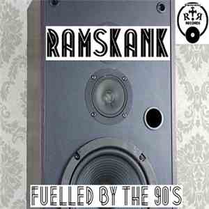 RamSkank - Fuelled By The 90's EP download flac mp3