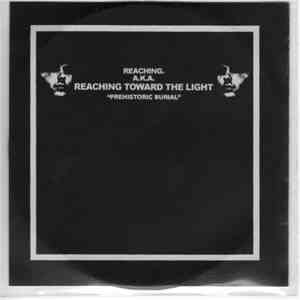 Reaching. - Prehistoric Burial download flac mp3