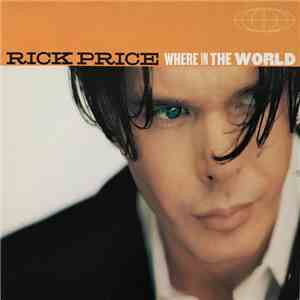 Rick Price - Where In The World download flac mp3