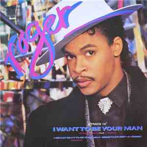 Roger - I Want To Be Your Man download flac mp3