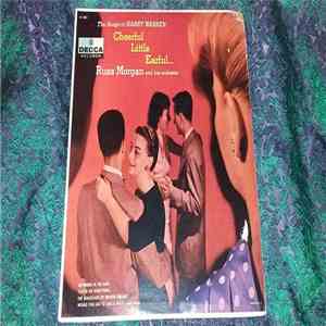 Russ Morgan And His Orchestra - Cheerful Little Earful - The Songs Of Harry Warren download flac mp3