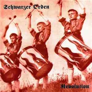 Schwarzer Orden - Revolution download flac mp3