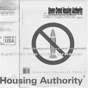 Seven Grand Housing Authority - No Weapon Formed Against Me Shall Prosper download flac mp3