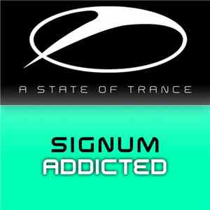 Signum - Addicted download flac mp3
