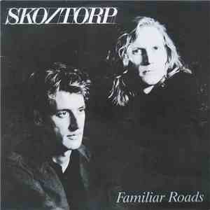 Sko/Torp - Familiar Roads download flac mp3