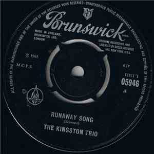 The Kingston Trio - Runaway Song download flac mp3