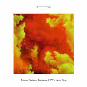 Thomas Feelman, Teamworx & STV  - Never Stop download flac mp3