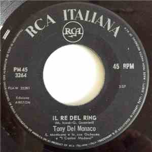 Tony Del Monaco - Il Re Del Ring download flac mp3