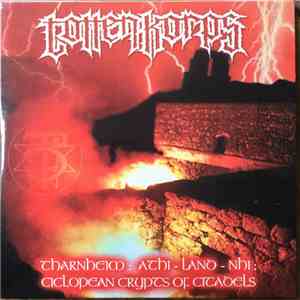 Totten Korps - Tharnheim: Athi-Land-Nhi; Ciclopean Crypts Of Citadels download flac mp3