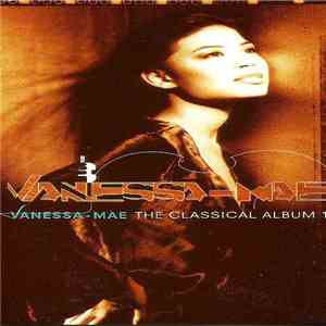 Vanessa-Mae - The Classical Album 1 download flac mp3