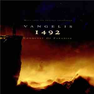 Vangelis - 1492 – Conquest Of Paradise (Music From The Original Soundtrack) download flac mp3