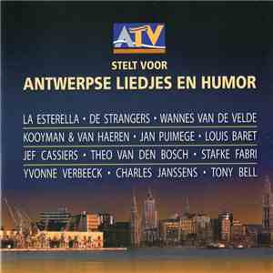 Various - ATV Stelt Voor - Antwerpse Liedjes En Humor flac mp3 download