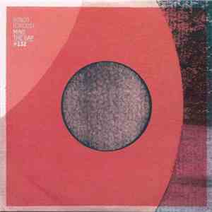 Various - Mind The Gap #132 download flac mp3