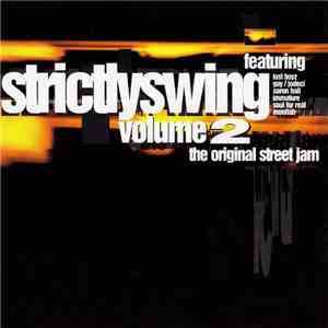 Various - Strictlyswing Volume 2 (The Original Street Jam) download flac mp3