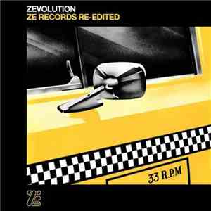 Various - Zevolution - ZE Records Re-Edited download flac mp3