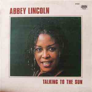 Abbey Lincoln - Talking To The Sun download flac mp3