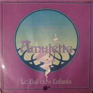 Amulette - Le Bal Des Enfants flac mp3 download