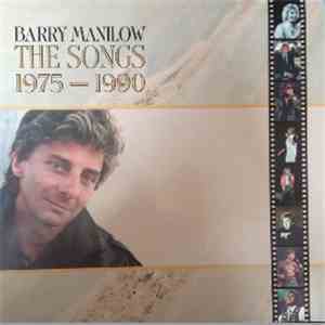 Barry Manilow - The Songs: 1975 - 1990 download flac mp3
