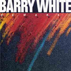 Barry White - Beware! download flac mp3