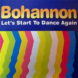 Bohannon - Let's Start To Dance Again (The Joe T. Vannelli Remixes) download flac mp3