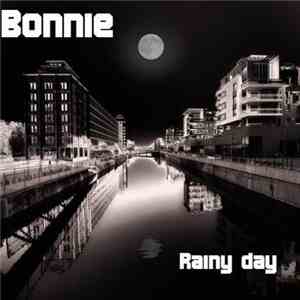 Bonnie  - Rainy Day download flac mp3