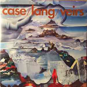 Case / Lang / Veirs - Case / Lang / Veirs download flac mp3