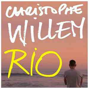 Christophe Willem - Rio download flac mp3