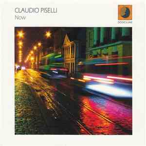 Claudio Piselli - Now download flac mp3