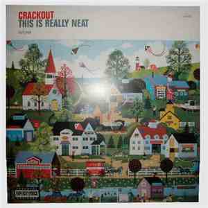 Crackout - This Is Really Neat download flac mp3