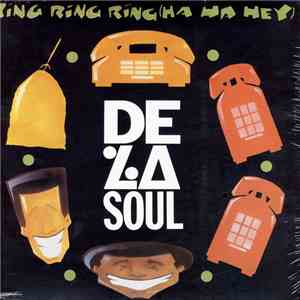 De La Soul - Ring Ring Ring (Ha Ha Hey) download flac mp3