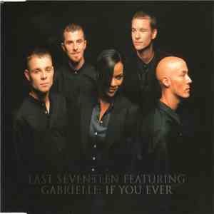East Seventeen Featuring Gabrielle - If You Ever download flac mp3