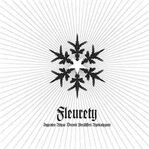 Fleurety - Ingentes Atque Decorii Vexilliferi Apokalypsis download flac mp3