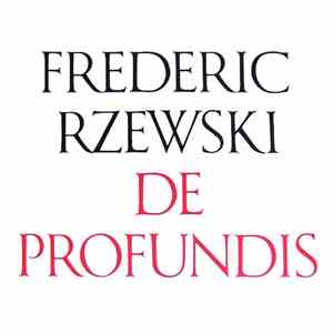 Frederic Rzewski - De Profundis download flac mp3