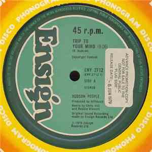 Hudson People - Trip To Your Mind / Power To The Hour download flac mp3