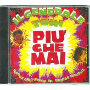 Il Generale & Toni - Più Che Mai flac mp3 download