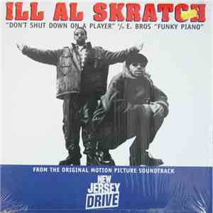 Ill Al Skratch / E Bros - Don't Shut Down On A Player / Funky Piano download flac mp3