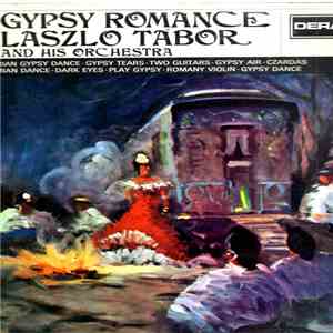 Laszlo Tábor And His Orchestra - Gypsy Romance download flac mp3