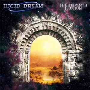 Lucid Dream  - The Eleventh Illusion download flac mp3