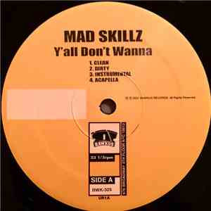 Mad Skillz - Y'all Don't Wanna download flac mp3