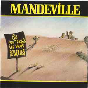 Mandeville - Òu Sont Passés Les Vrais Rebelles flac mp3 download