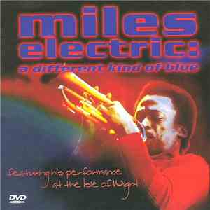 Miles Davis - Miles Electric: A Different Kind Of Blue download flac mp3