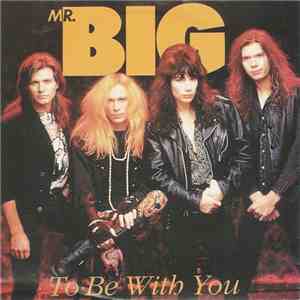 Mr. Big - To Be With You download flac mp3