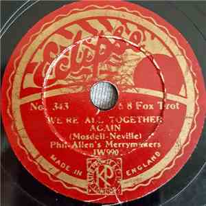Phil Allen's Merrymakers - We're All Together Again / Especially You download flac mp3