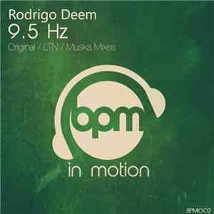 Rodrigo Deem - 9.5 Hz download flac mp3