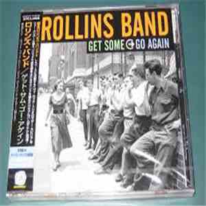 Rollins Band - Get Some Go Again download flac mp3