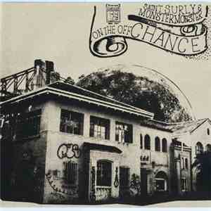 Saint Surly & Monster Monster - On The Off Chance download flac mp3